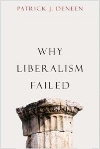 cc cover Why liberalism failed by Patrick J. Deneen